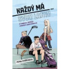 Každý má svou lajnu - O florbalu, prvních láskách a ceně vítězství - Dvořáková Petra