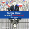 Vopěnka Martin - Václav Havel-mocný bezmocný ve 20.století / MP3 [CD]