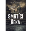 Smrtící řeka - Dervla McTiernan