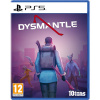 Dysmantle | PS5