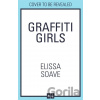 Graffiti Girls - Elissa Soave