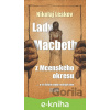E-kniha Lady Macbeth z Mcenského okresu - Nikolaj Leskov