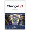 Change up! Intermediate: Student´s Book & Work Book (one volume) + 2 Audio CDs - Shirley Ann Hill, Michael Lacery Freeman