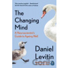 The Changing Mind - Daniel Levitin