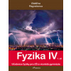 Fyzika IV 1.díl - RNDr. Renata Holubová CSc., RNDr. Roman Kubínek CSc., Mgr. Lukáš Richterek Ph.D.