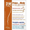 Práce a Mzdy, bez chýb,…