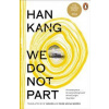 We Do Not Part - Han Kang, Penguin Books Ltd