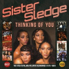 SISTER SLEDGE - THINKING OF YOU (6CD)