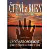 Čtení z ruky - Anne L. Biwer
