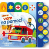 Ideme vám na pomoc!