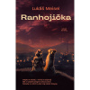 Ranhojička