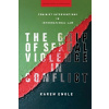 The Grip of Sexual Violence in Conflict - Engle, Karen