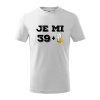 Je mi 40 pivo - Tričko detské bavlnené - 122 cm/6 rokov ( Biela )