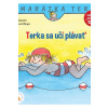 Terka sa učí plávať - Schneider Liane, Wenzel-Burger Eva