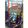 Kronika Hochů od Bobří řeky I.díl - Jaroslav Foglar