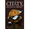 Citáty, které pohnuly dějinami - Helge Hesse