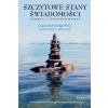 Szczytowe Stany Swiadomosci, Tom I