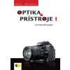 Optika a prístroje I. - Ján Kolcún
