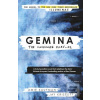 Geminae The Illuminae F… (Jay Kristoff;Amie Kaufman)