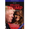 Melania Trump - The Inside Story: The Potential First Lady