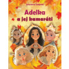 Adelka a jej kamaráti | Šulejová Jaroslava