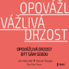Opovážlivá drzost být sám sebou - Jan Menděl, David Toegel (mp3 audiokniha)