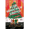 Klub vánočních sirotků - Becca Freemanová