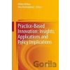 Practice-Based Innovation - Helma Melkas
