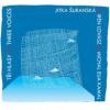 Šuranská/Lovász/Kamal - Tři hlasy / Three Voices / Digipack [CD]