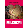 Milenky s.r.o. - Smith Kathy