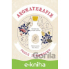 E-kniha Aromaterapie podle zvěrokruhu - Adéla Zrubecká, Milan Gelnar