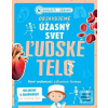 Objavujeme úžasný svet Ľudské te…