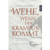 Wehe, wenn der Krampus kommt