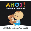Leporelo pro miminka / pre bábätká: Ahoj!