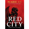 Red City - Marie Lu, Pan Macmillan
