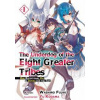 The Underdog of the Eight Greater Tribes: Volume 1