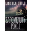 Zapomenutý pokoj - Lincoln Child