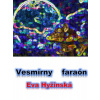 Vesmírny faraón - Eva Hyžinská