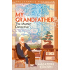 My Grandfather, the Master Detective