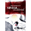 Nevera ako dôvod - Vita Jamborová