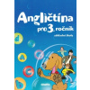 Angličtina pro 3. ročník ZŠ Učebnice - M. Mičánková; Pavol Tarábek; D. Kolářová