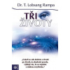 Rampa Lobsang: Tři životy (( 200 str. B5) (vydání Eugenika 2018))