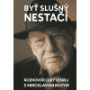 Byť slušný nestačí - Ľuba Lesná, Miroslav Kusý