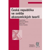 Česká republika ve světle ekonomických teorií - Brčák Josef