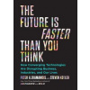 The Future Is Faster Than You Think - autor neuvedený