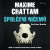 Spolčení ničemů - Když se nejhorší noční - Maxime Chattam