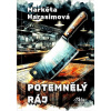 Potemnělý ráj - Markéta Harasimová