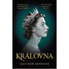 Královna - Matthew Dennison