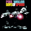 Paul Weller: Days of Speed (Paul Weller, Concord)