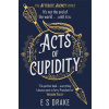 Acts of Cupidity